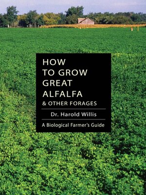cover image of How to Grow Great Alfalfa & Other Forages